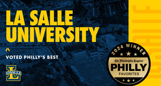 La Salle University takes the gold in the colleges and universities category of The Philadelphia Inquirer Philly Favorites competition.
